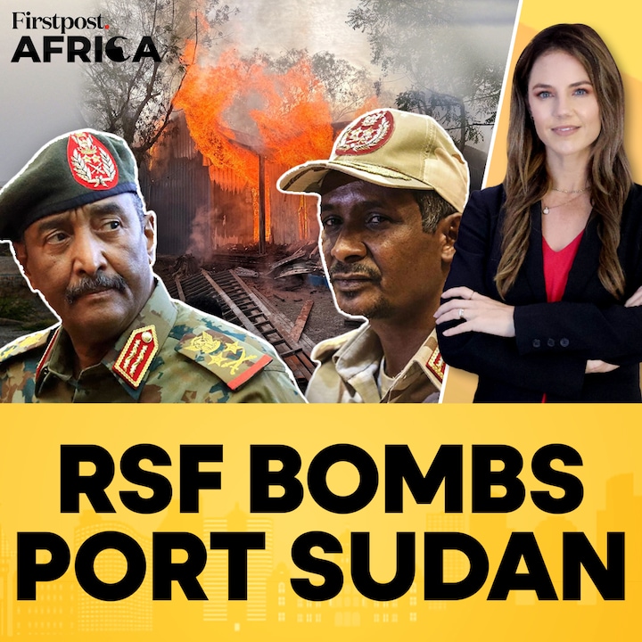 RSF Bombs Port Sudan | Firstpost Africa | N18G